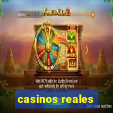 casinos reales