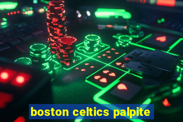 boston celtics palpite