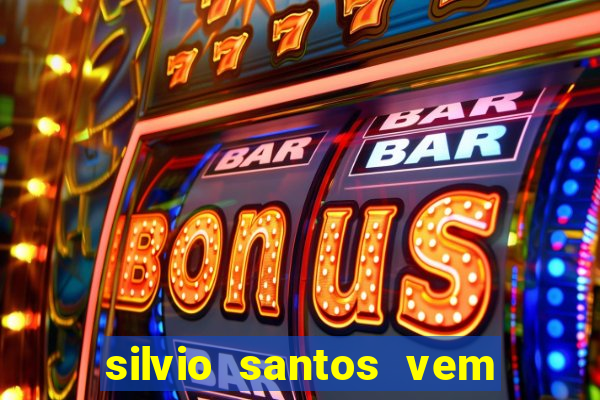 silvio santos vem ai filme