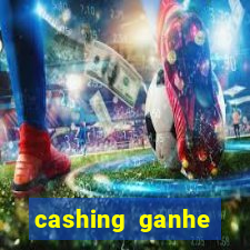 cashing ganhe dinheiro diamantes