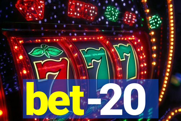 bet-20