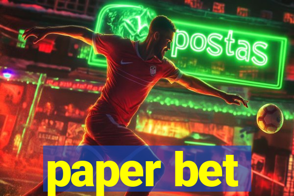 paper bet