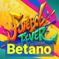 Betano