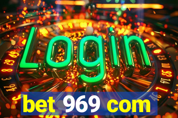 bet 969 com