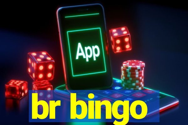 br bingo