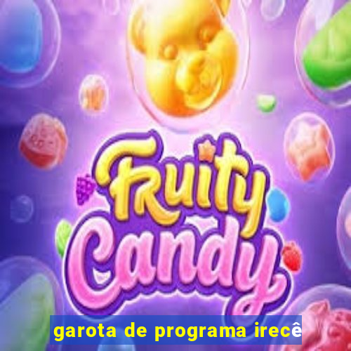 garota de programa irecê