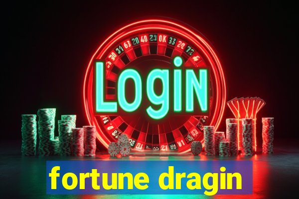 fortune dragin