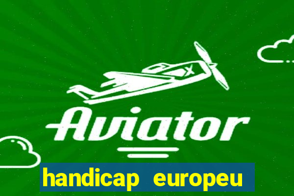 handicap europeu empate - 1