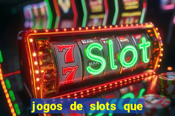 jogos de slots que mais pagam