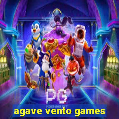 agave vento games