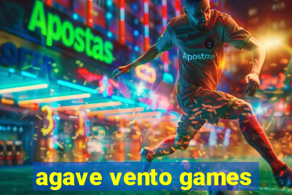 agave vento games