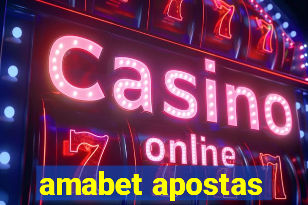 amabet apostas