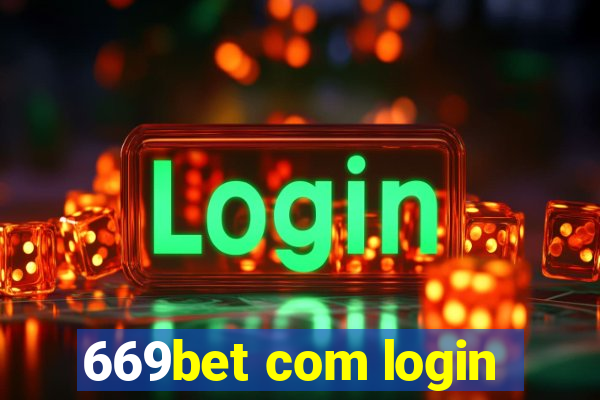 669bet com login