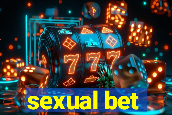 sexual bet