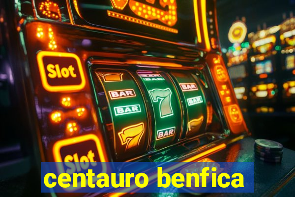 centauro benfica