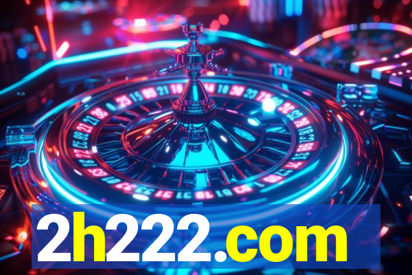 2h222.com