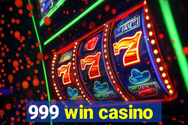 999 win casino