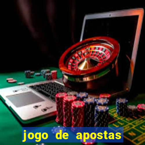 jogo de apostas para ganhar dinheiro