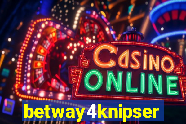 betway4knipser