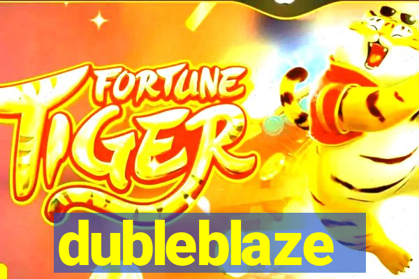 dubleblaze