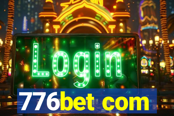 776bet com