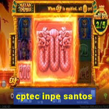 cptec inpe santos