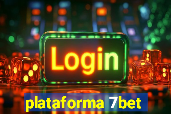 plataforma 7bet