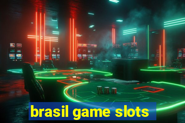 brasil game slots