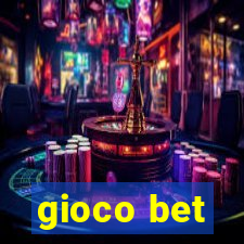 gioco bet