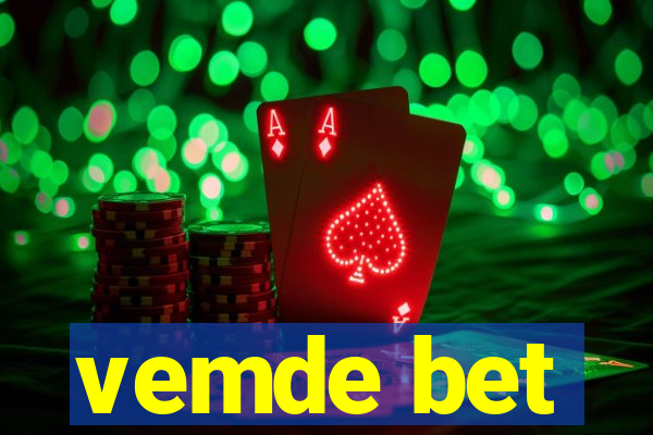 vemde bet