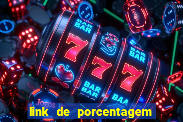 link de porcentagem dos slots pg