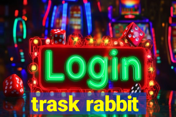 trask rabbit