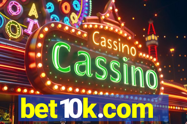 bet10k.com