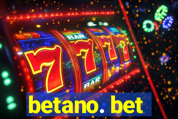 betano. bet