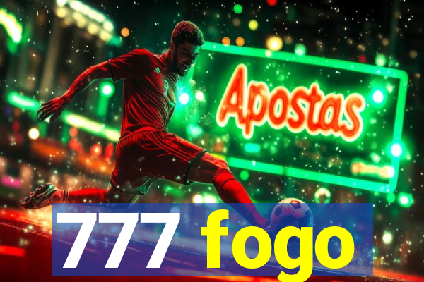 777 fogo