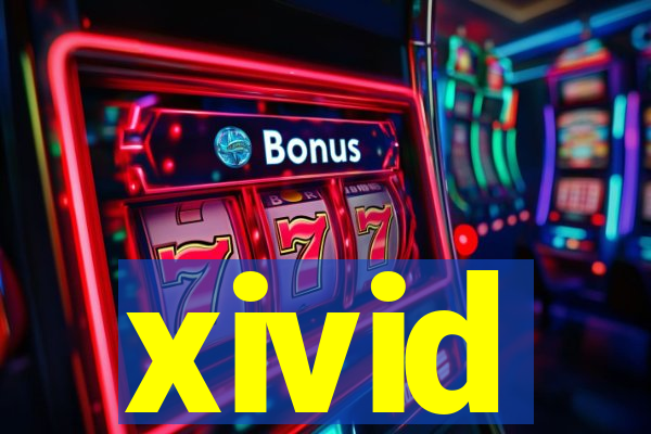 xivid