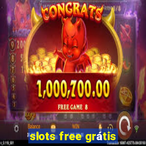 slots free grátis