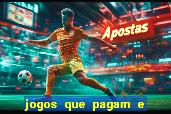 jogos que pagam e nao precisa depositar