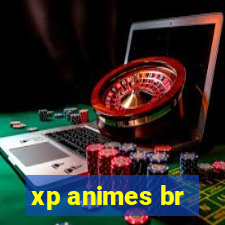 xp animes br