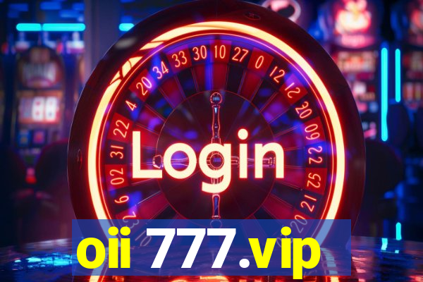 oii 777.vip