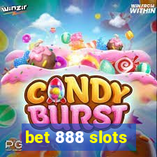 bet 888 slots