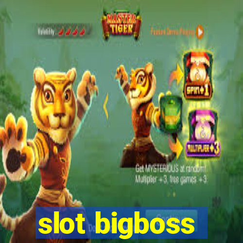 slot bigboss