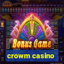 crowm casino