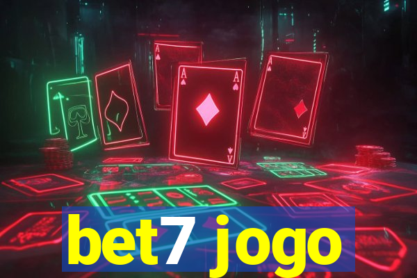 bet7 jogo