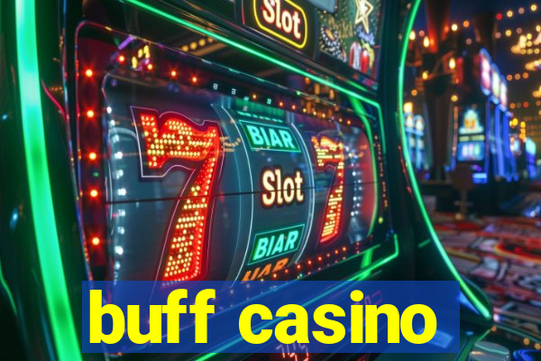 buff casino