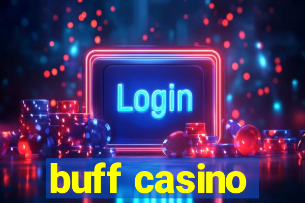 buff casino