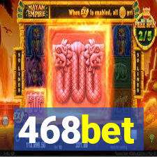 468bet