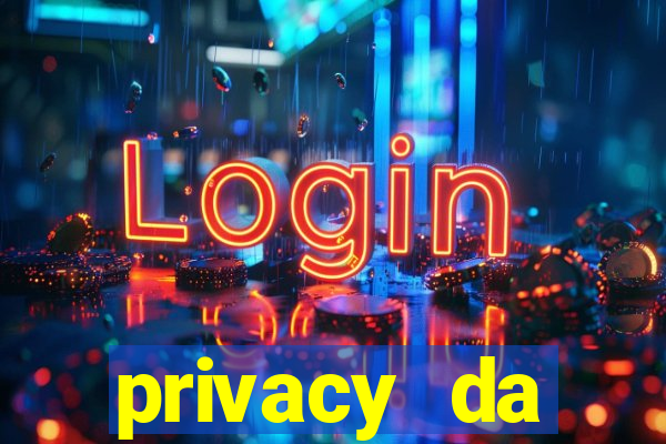 privacy da pipokinha gratis