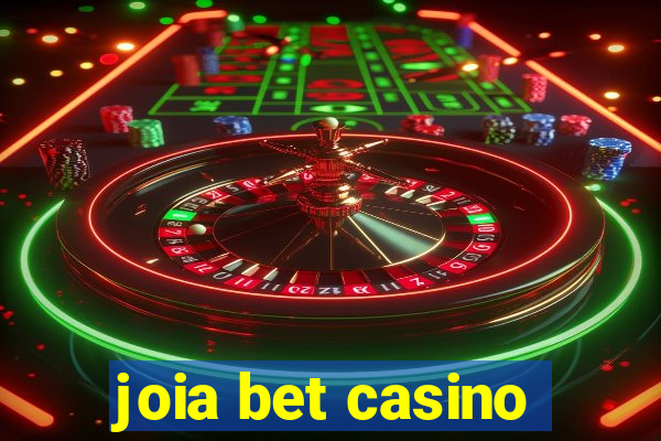 joia bet casino