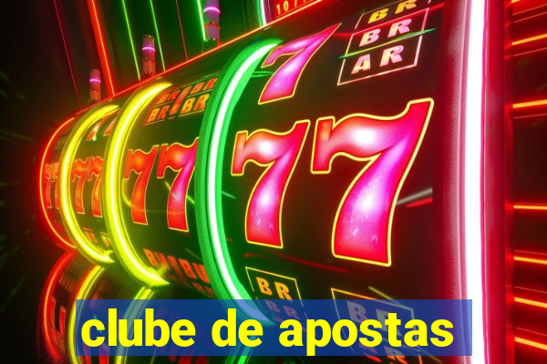 clube de apostas